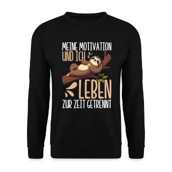 Meine motivation und ich leben zur zeit getrennt - Unisex Pullover - Schwarz - Vorne - Alina (178cm) & Michal (187cm)