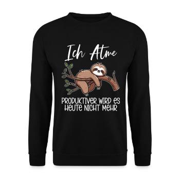 Ich Atme Produktiver Wird Es Heute Nicht Faultier - Unisex Pullover - Schwarz - Vorne - Alina (178cm) & Michal (187cm)