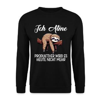 Ich Atme Produktiver Wird Es Heute Nicht Faultier - Unisex Pullover - Schwarz - Vorne - Alina (178cm) & Michal (187cm)