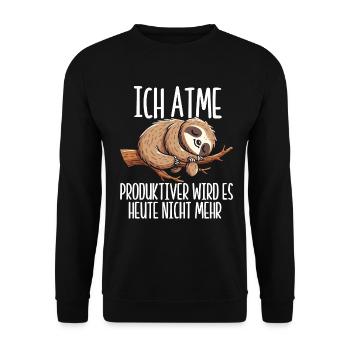 Je respire de manière plus productive, il ne sera pas paresseux aujourd’hui - Sweat-shirt Unisexe - noir - Devant - Alina (178cm) & Michal (187cm)