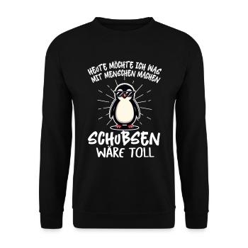 Today I want to do something with people Push - Unisex Sweatshirt - black - Front - Alina (178cm) & Michal (187cm)