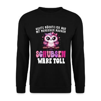 Heute Möchte Ich Menschen Schubsen Eule - Unisex Pullover - Schwarz - Vorne - Alina (178cm) & Michal (187cm)