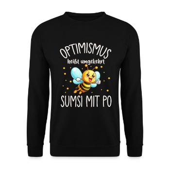 L’optimisme signifie à l’inverse Sumsi avec les fesses plus drôles - Sweat-shirt Unisexe - noir - Devant - Alina (178cm) & Michal (187cm)