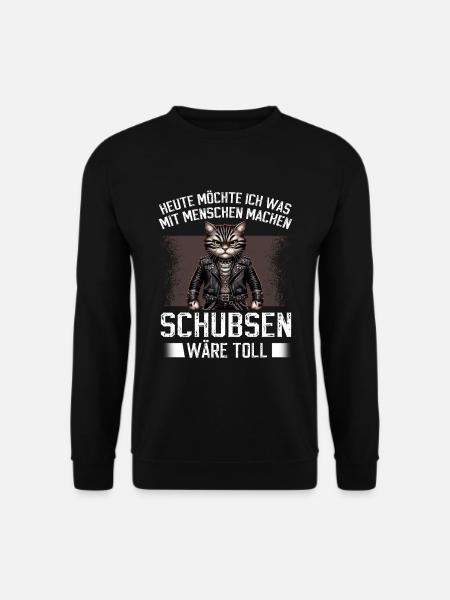 Heute Möchte Ich Menschen Schubsen Katze - Unisex Pullover - Schwarz