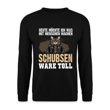 Today I want to push people cat - Unisex Sweatshirt - black - Front - Alina (178cm) & Michal (187cm)