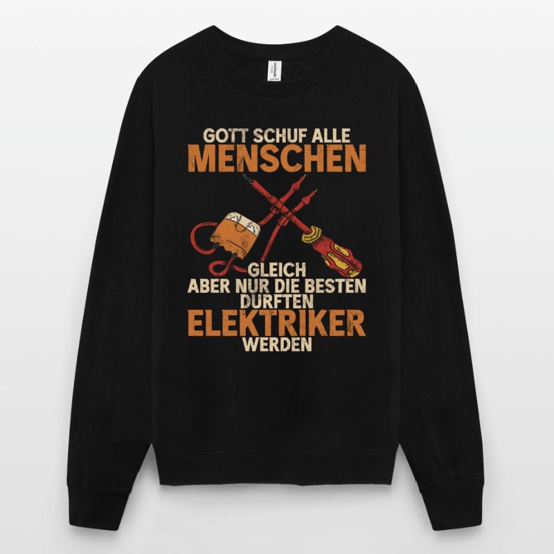 Electronics Technician Electrics Profession Volt Electrical Engineering Unisex Sweatshirt