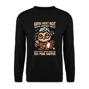Coffee Doesn't Talk Owl Coffee Drinker Sarcasm - Unisex Sweatshirt - black - Front - Alina (178cm) & Michal (187cm)