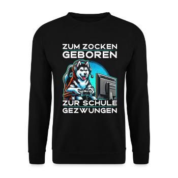 Born to gamble forced to school husky - Unisex Sweatshirt - black - Front - Alina (178cm) & Michal (187cm)
