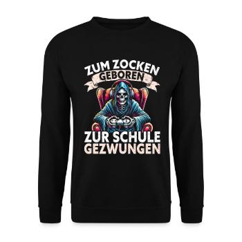 Né pour jouer Forcé d’aller à l’école Grim Reaper - Sweat-shirt Unisexe - noir - Devant - Alina (178cm) & Michal (187cm)