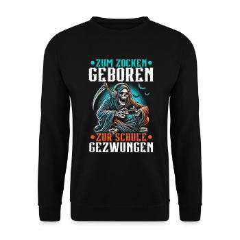 Né pour jouer Forcé d’aller à l’école Grim Reaper - Sweat-shirt Unisexe - noir - Devant - Alina (178cm) & Michal (187cm)