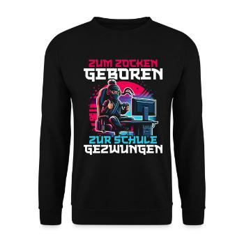 Born To Play, Forced To School, Ninja - Unisex Sweatshirt - black - Front - Alina (178cm) & Michal (187cm)