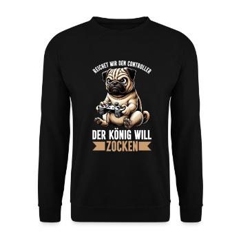 Reichet Mir Den Controller Der König Will Zocken - Unisex Pullover - Schwarz - Vorne - Alina (178cm) & Michal (187cm)