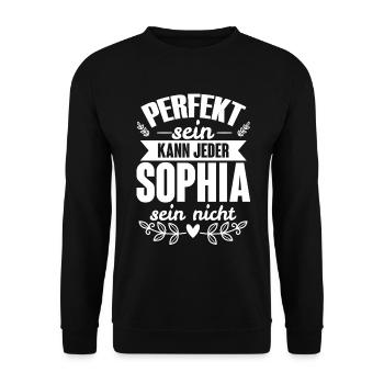 Sophia - Perfekt Sein Kann Jeder Sophia Sein Nicht - Unisex Pullover - Schwarz - Vorne - Alina (178cm) & Michal (187cm)