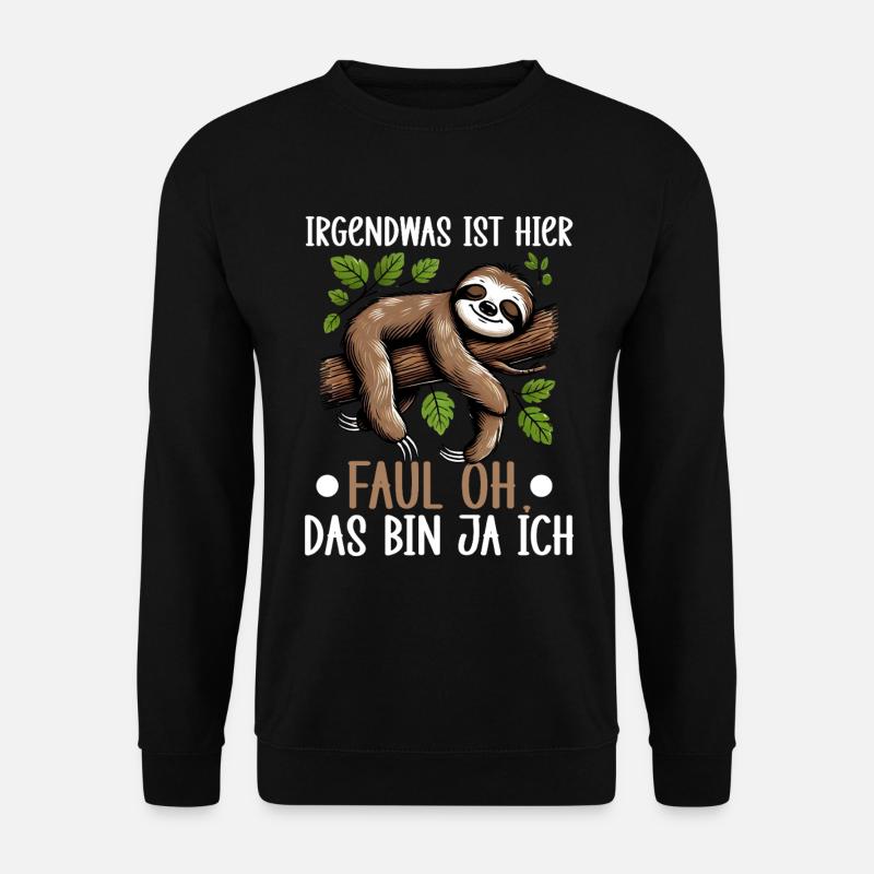 Faultier Fauler Faultierliebhaber Faultiere - Unisex Pullover - Schwarz