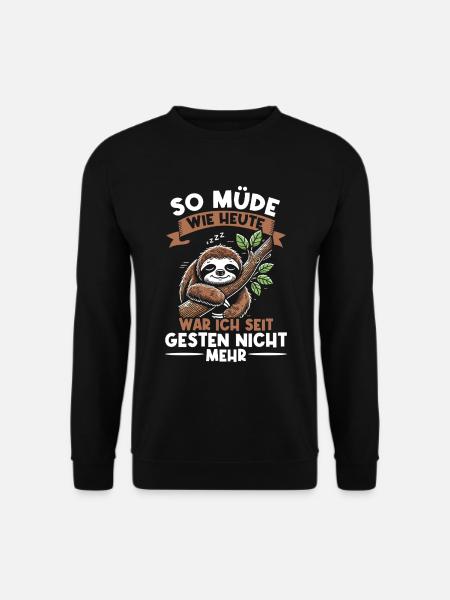 Sloth Lazy Sloth Lover Sloths - Unisex Sweatshirt - black