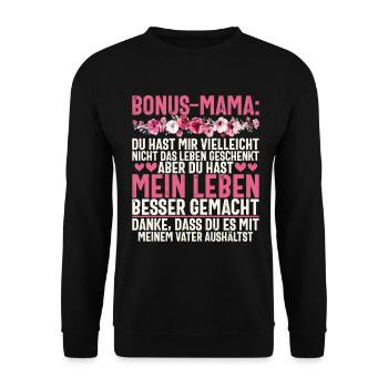 Bonus Mama Muttertag Mutterschaft Mama Elternteil - Unisex Pullover - Schwarz - Vorne - Alina (178cm) & Michal (187cm)