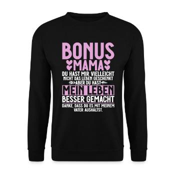 Bonus Mama Muttertag Mutterschaft Mama Elternteil - Unisex Pullover - Schwarz - Vorne - Alina (178cm) & Michal (187cm)