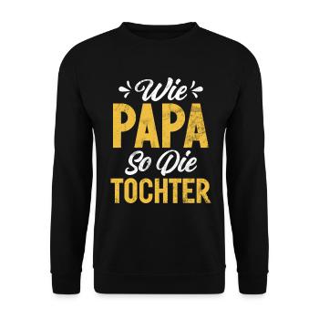 Papa Tochter Vatertag Vaterschaft Elternteil - Unisex Pullover - Schwarz - Vorne - Alina (178cm) & Michal (187cm)