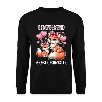 Große Schwester Fuchs Baby Enthüllung - Unisex Pullover - Schwarz - Vorne - Alina (178cm) & Michal (187cm)