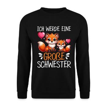 Große Schwester Fuchs Baby Enthüllung - Unisex Pullover - Schwarz - Vorne - Alina (178cm) & Michal (187cm)