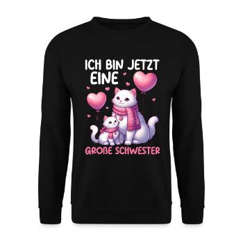 Große Schwester Katze Älteres Geschwisterkind - Unisex Pullover - Schwarz - Vorne - Alina (178cm) & Michal (187cm)