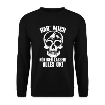Hab' mich röntgen lassen! Alles ok! Sarkastischer - Unisex Pullover - Schwarz - Vorne - Alina (178cm) & Michal (187cm)