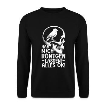 Hab' mich röntgen lassen! Alles ok! Sarkastischer - Unisex Pullover - Schwarz - Vorne - Alina (178cm) & Michal (187cm)