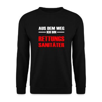 Aus dem Weg Ich bin Rettungssanitäter Sanitäterin - Unisex Pullover - Schwarz - Vorne - Alina (178cm) & Michal (187cm)