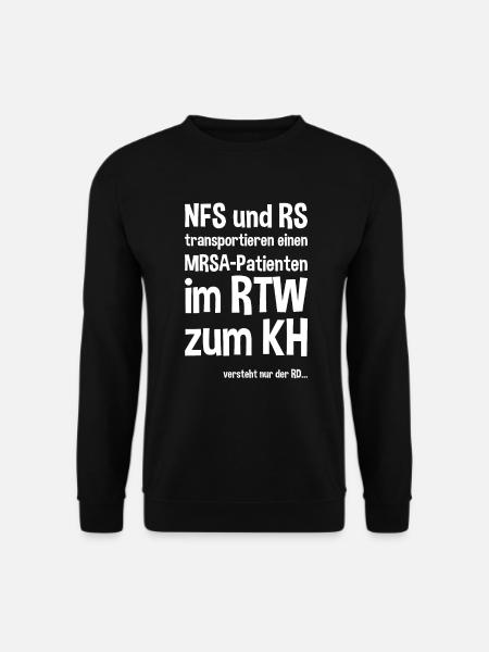 Notfallsanitäter Rettungssanitäter Spruch - Unisex Pullover - Schwarz