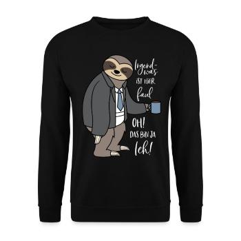 Irgendwas ist hier faul Oh das bin ja ich! - Unisex Pullover - Schwarz - Vorne - Alina (178cm) & Michal (187cm)