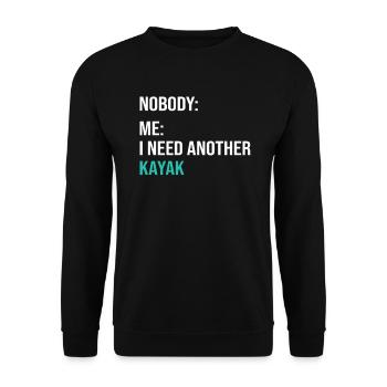 Kayak Meme Kayaking Kayak Lover - Unisex Sweatshirt - black - Front - Alina (178cm) & Michal (187cm)