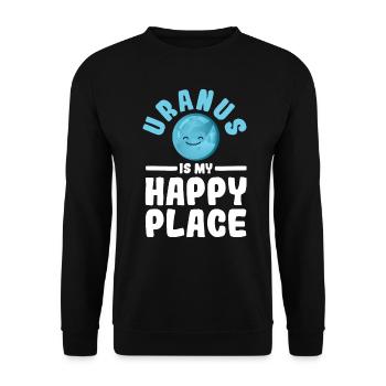 Uranus Is My Happy Place - Uranus Planet Space - Unisex Sweatshirt - black - Front - Alina (178cm) & Michal (187cm)