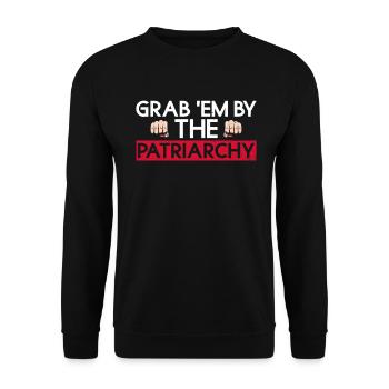Grab 'em By The Patriarchy - Feminism - Unisex Sweatshirt - black - Front - Alina (178cm) & Michal (187cm)