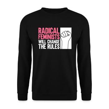 Radikaler Feminismus Feminist Frauenrechte - Unisex Pullover - Schwarz - Vorne - Alina (178cm) & Michal (187cm)