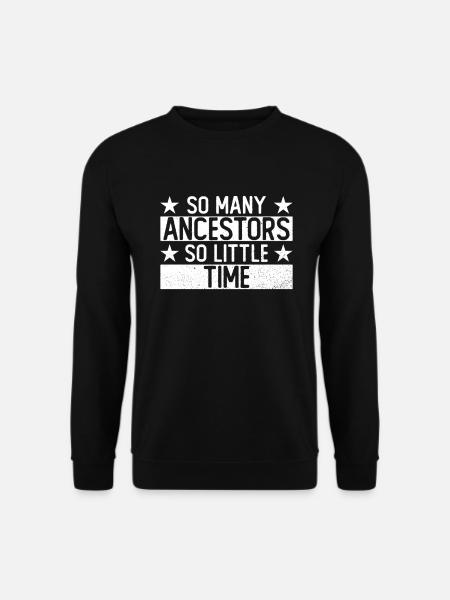 Ahnenforscher Genealoge Stammbaum Familienforscher - Unisex Pullover - Schwarz