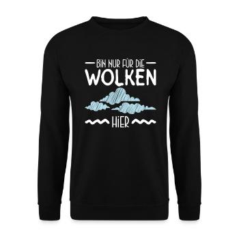 Bin Nur Für Die Wolken Hier - Meteorologie Wetter - Unisex Pullover - Schwarz - Vorne - Alina (178cm) & Michal (187cm)