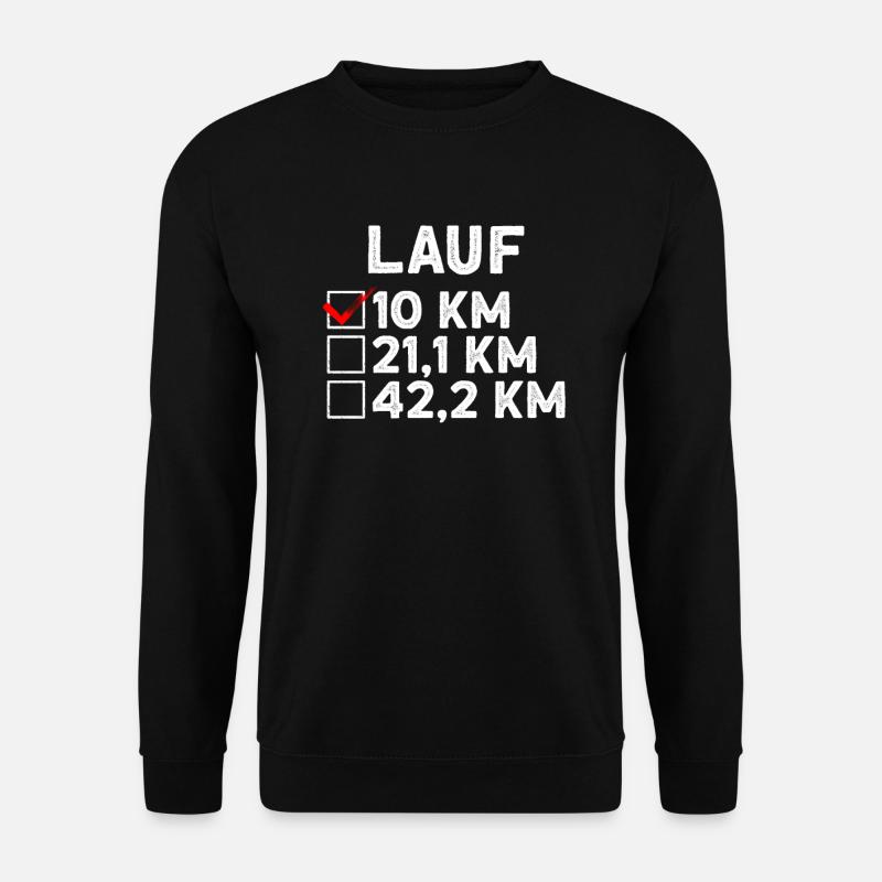 Lauf 10 km - Halbmarathon Läufer Joggen - Unisex Pullover - Schwarz