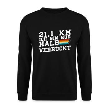 21,1 Km Ich Bin Nur Halb Verrückt - Halbmarathon - Unisex Pullover - Schwarz - Vorne - Alina (178cm) & Michal (187cm)