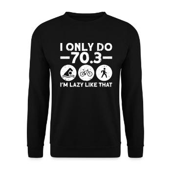 Halb-Triathlon Training Triathlet Lustig - Unisex Pullover - Schwarz - Vorne - Alina (178cm) & Michal (187cm)