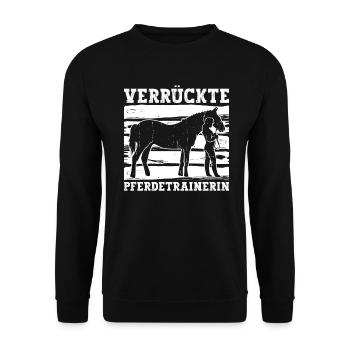 Verrückte Pferdetrainerin - Pferdetrainer - Unisex Pullover - Schwarz - Vorne - Alina (178cm) & Michal (187cm)