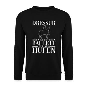 Dressur Ist Wie Ballett Nur Auf Hufen Reiten - Unisex Pullover - Schwarz - Vorne - Alina (178cm) & Michal (187cm)