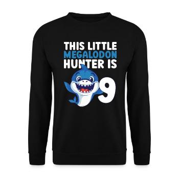 Dieser kleine Megalodon-Jäger ist 9 - - Unisex Pullover - Schwarz - Vorne - Alina (178cm) & Michal (187cm)