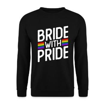 Bride With Pride - Lesbian Wedding Gay Marriage - Unisex Sweatshirt - black - Front - Alina (178cm) & Michal (187cm)