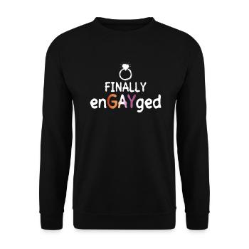 Finally EnGAYged - Lesbian Wedding - Gay Marriage - Unisex Sweatshirt - black - Front - Alina (178cm) & Michal (187cm)