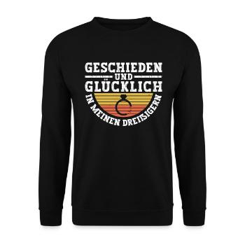 Geschieden Und Glücklich In Meinen Dreißigern - Unisex Pullover - Schwarz - Vorne - Alina (178cm) & Michal (187cm)