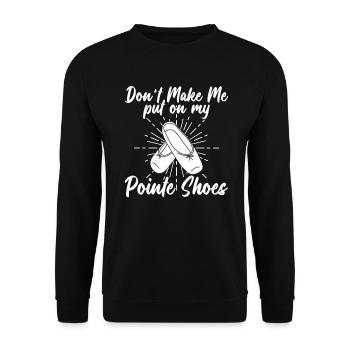 Pointe Shoes - Ballet dancer Ballet dancer - Unisex Sweatshirt - black - Front - Alina (178cm) & Michal (187cm)