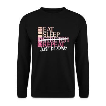 Essen Schlafen Dehnen Wiederholen Spaß Ballett - Unisex Pullover - Schwarz - Vorne - Alina (178cm) & Michal (187cm)