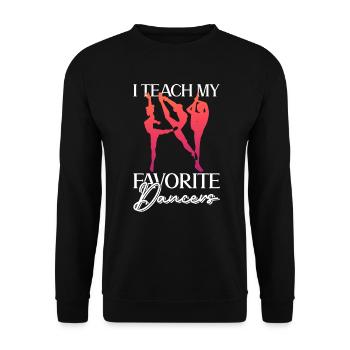 J’enseigne à mes danseurs préférés - ballet - Sweat-shirt Unisexe - noir - Devant - Alina (178cm) & Michal (187cm)