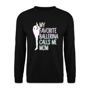 Meine Lieblingsballerina nennt mich Mama - - Unisex Pullover - Schwarz - Vorne - Alina (178cm) & Michal (187cm)