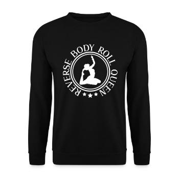 Reverse Body Roll Queen - Bauchtanz Tänzerin - Unisex Pullover - Schwarz - Vorne - Alina (178cm) & Michal (187cm)
